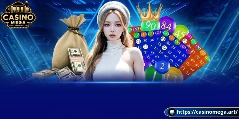 Lô đề xổ số Casino Mega hấp dẫn